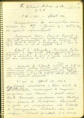 Fragmentos de correspondências, em inglês, dos Ministros americanos no Rio de Janeiro, Ferdinand Coxe e Robert C. Schenck sobre assuntos diversos