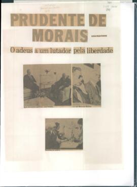 “Prudente de Morais, O adeus a um lutador pela liberdade”