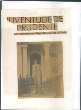 “Juventude de Prudente nas recordações de Sérgio Buarque de Hollanda”