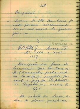 "Descrição dos bens do Licenciado José Barbosa de Sá (transcrita fielmente do inventário procedido perante o Juiz de Órfãos de Cuiabá no ano de 1776)"