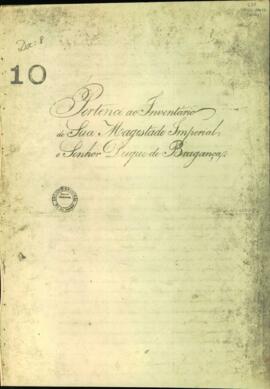 Documentos referentes ao inventário de D. Pedro